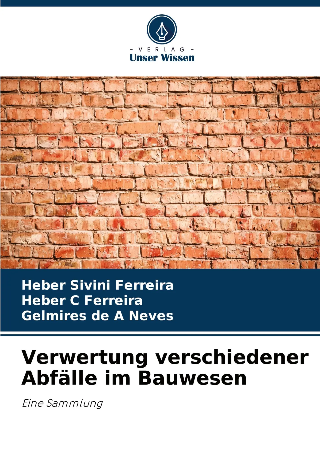 Cover: 9786206832096 | Verwertung verschiedener Abfälle im Bauwesen | Eine Sammlung | Buch