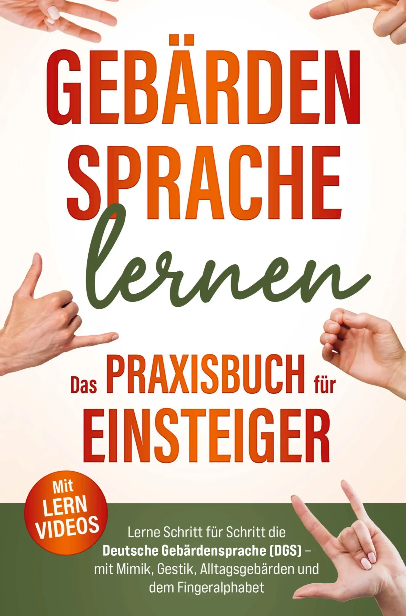 Cover: 9789403852096 | Gebärdensprache lernen Das Praxisbuch für Einsteiger mit Lernvideos