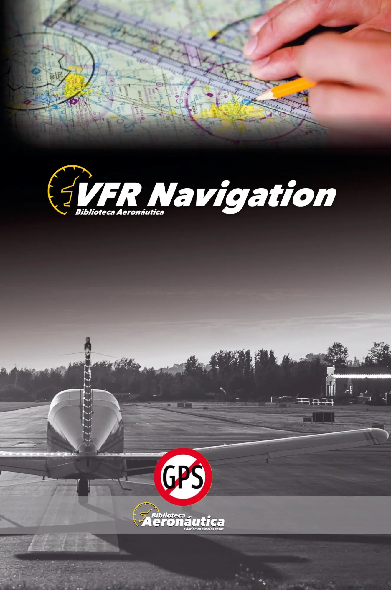 Cover: 9798227102096 | VFR Navigation | Biblioteca Aeronáutica | Taschenbuch | Englisch