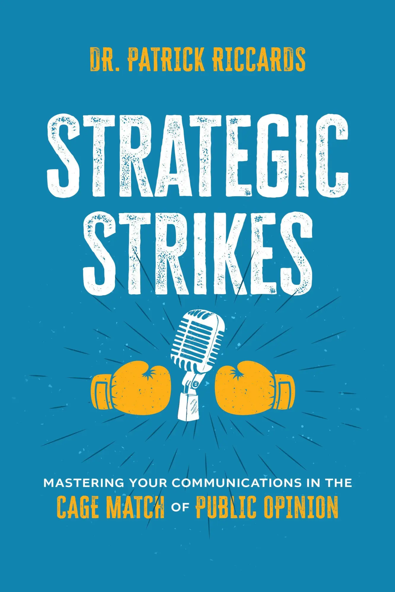 Cover: 9798891882096 | Strategic Strikes | Patrick Riccards | Taschenbuch | Englisch | 2025