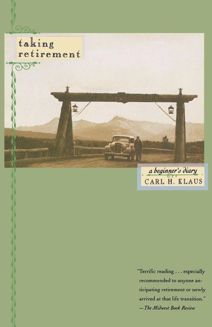 Cover: 9780807072196 | Taking Retirement | A Beginner's Diary | Carl H. Klaus (u. a.) | Buch
