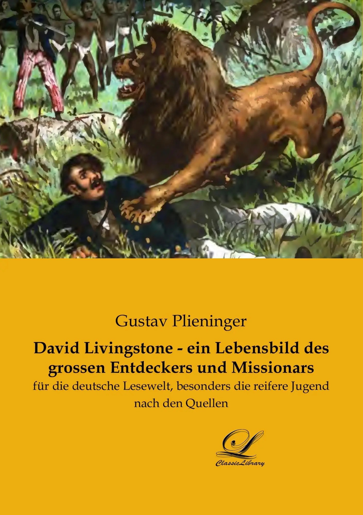 Cover: 9783961672196 | David Livingstone - ein Lebensbild des grossen Entdeckers und...