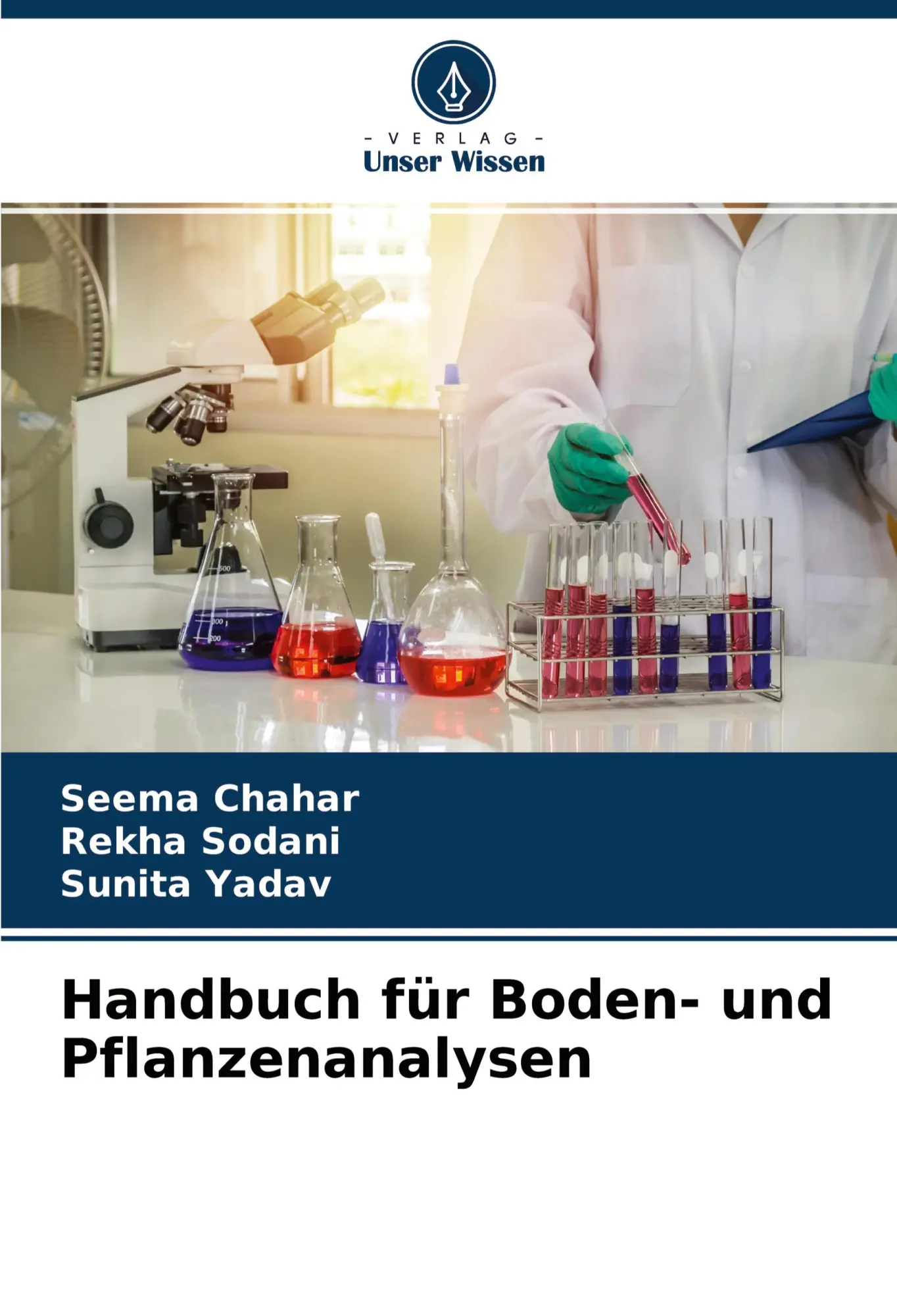 Cover: 9786204462196 | Handbuch für Boden- und Pflanzenanalysen | Seema Chahar (u. a.) | Buch
