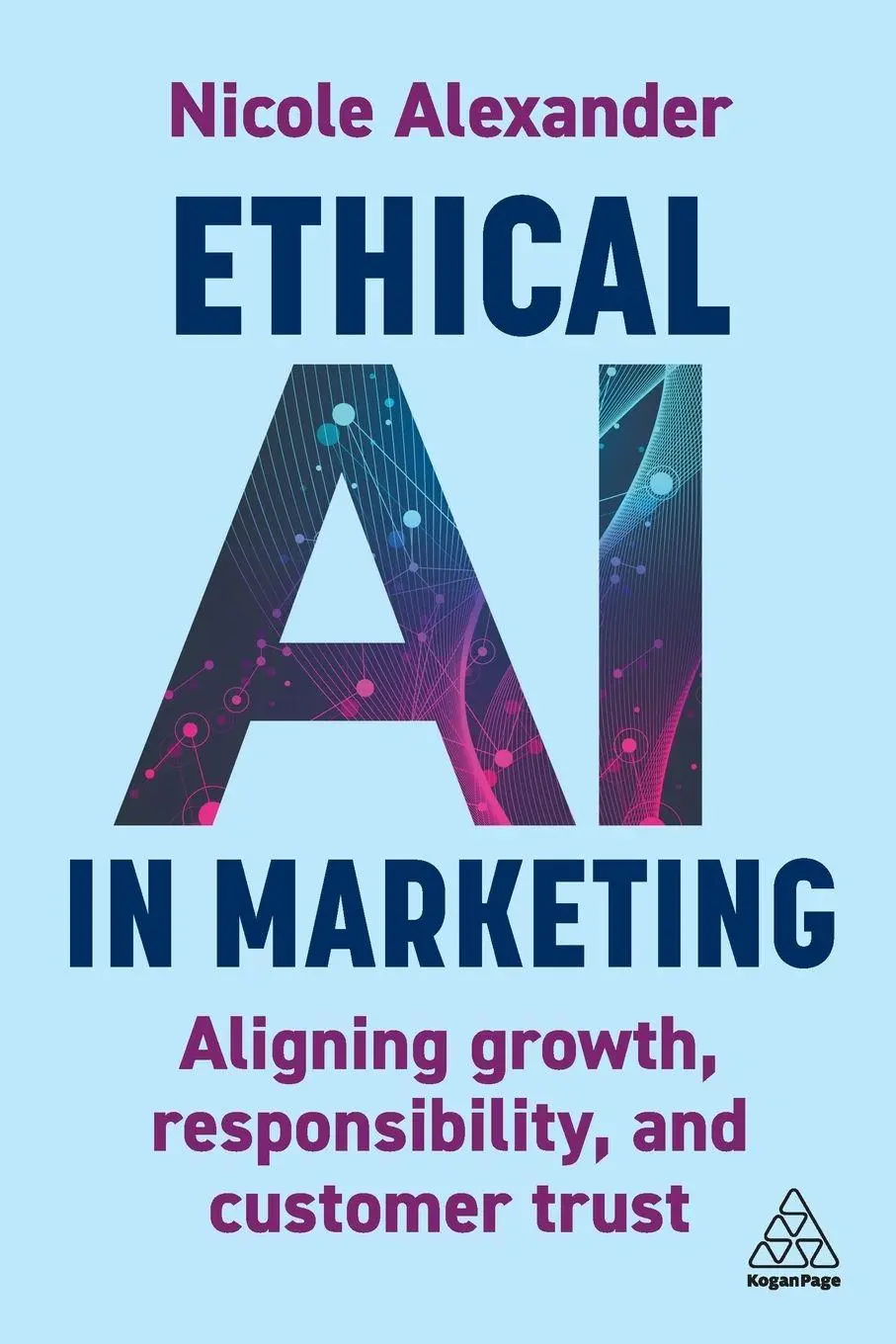 Cover: 9781398622296 | Ethical AI in Marketing | Nicole Alexander | Taschenbuch | Englisch