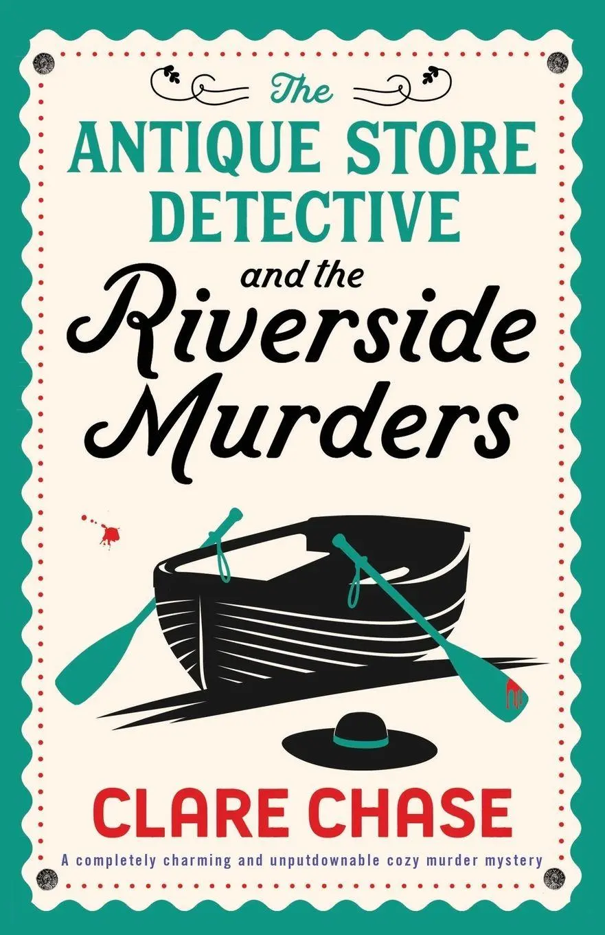 Cover: 9781805502296 | The Antique Store Detective and the Riverside Murders | Clare Chase
