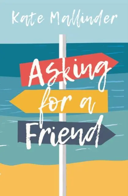 Cover: 9781913102296 | Asking for a Friend | Kate Mallinder | Taschenbuch | Englisch | 2020