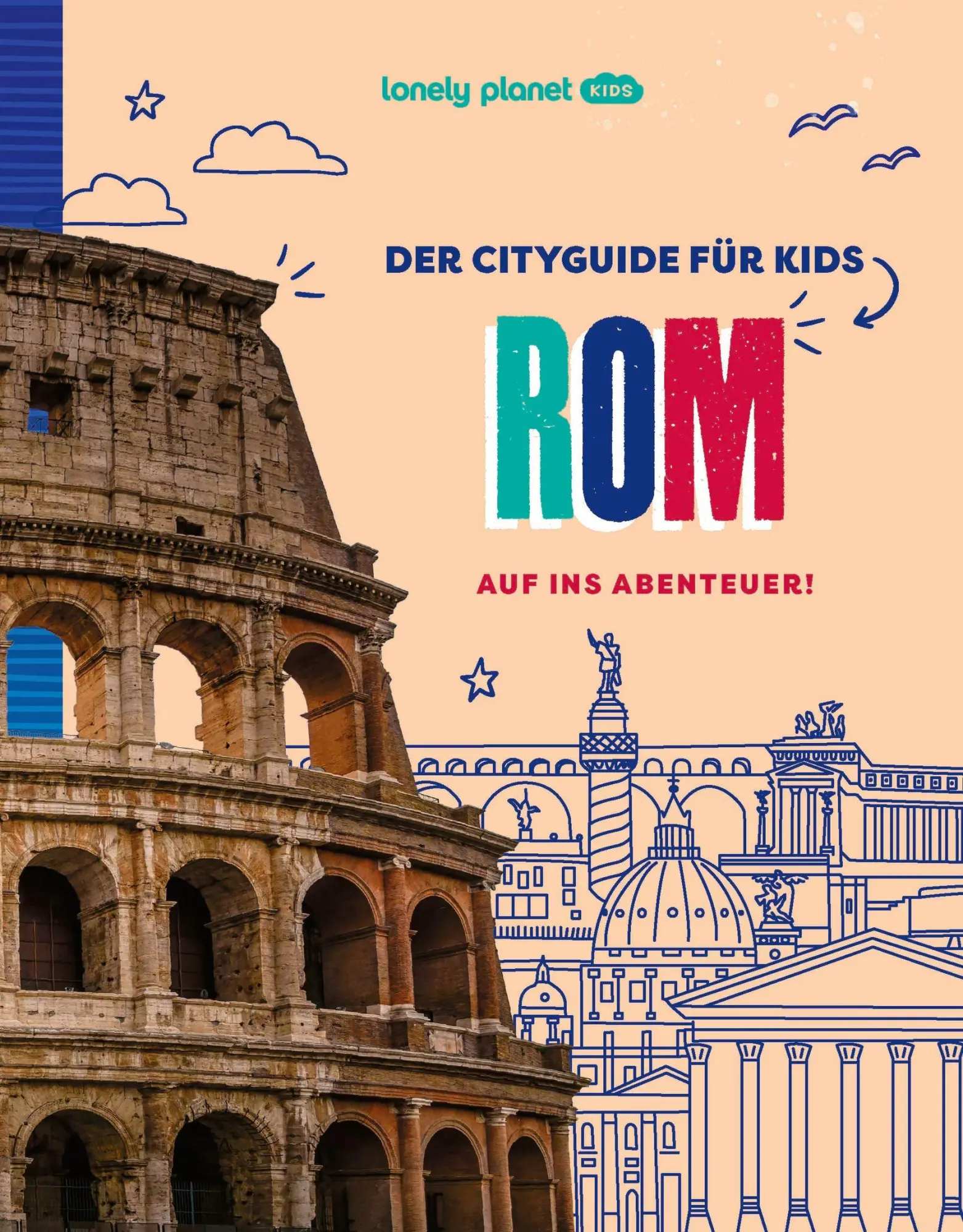 Cover: 9783575012296 | LONELY PLANET Kinderreiseführer Der Cityguide für Kids Rom | Ward
