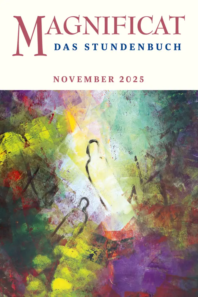 Cover: 9783766632296 | MAGNIFICAT NOVEMBER 2025 | Das Stundenbuch | Redaktion MAGNIFICAT