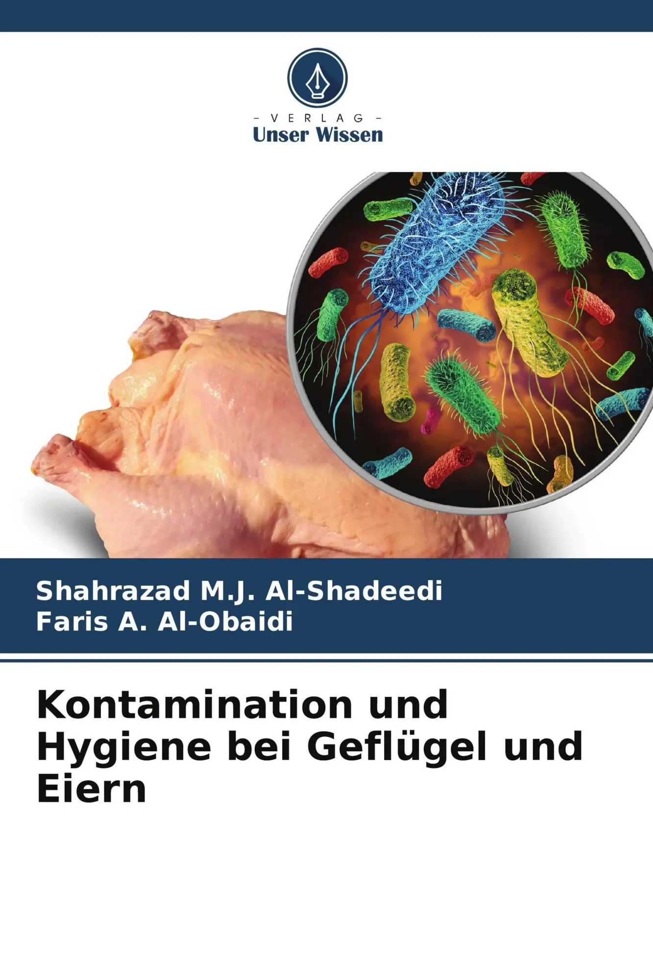 Cover: 9786209712296 | Kontamination und Hygiene bei Geflügel und Eiern | Al-Shadeedi (u. a.)