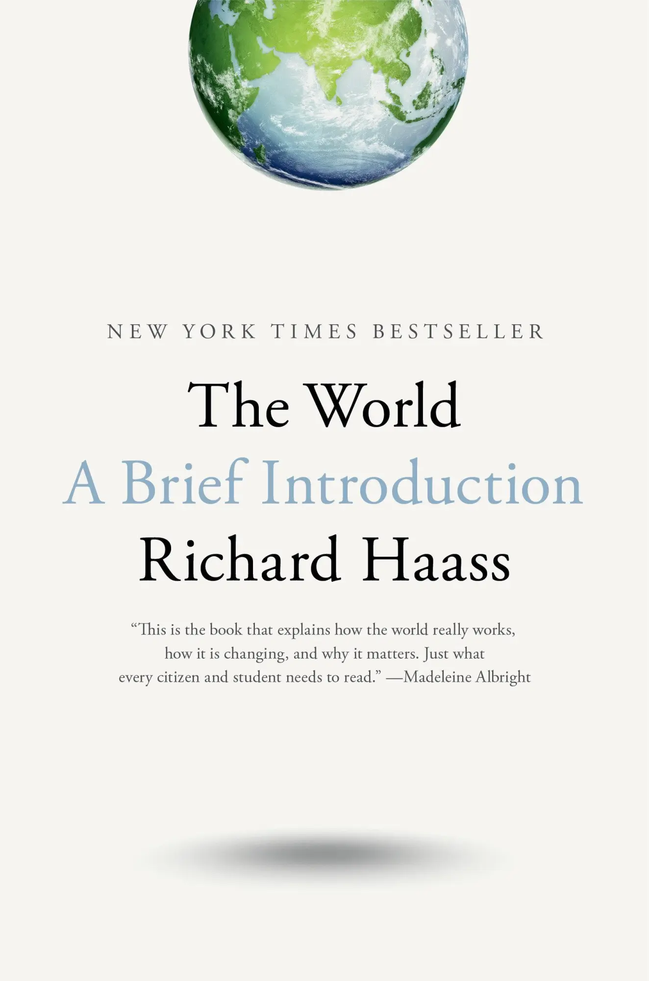 Cover: 9780399562396 | The World | A Brief Introduction | Richard Haass | Buch | XXII | 2020