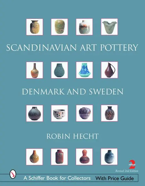 Cover: 9780764322396 | Scandinavian Art Pottery: Denmark &amp; Sweden | Robin Hecht Minardi