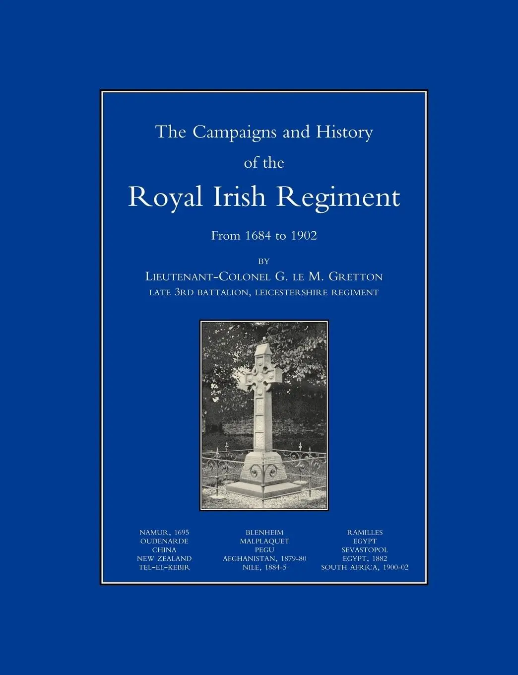 Cover: 9781843422396 | CAMPAIGNS AND HISTORY OF THE ROYAL IRISH REGIMENT FROM 1684-1902
