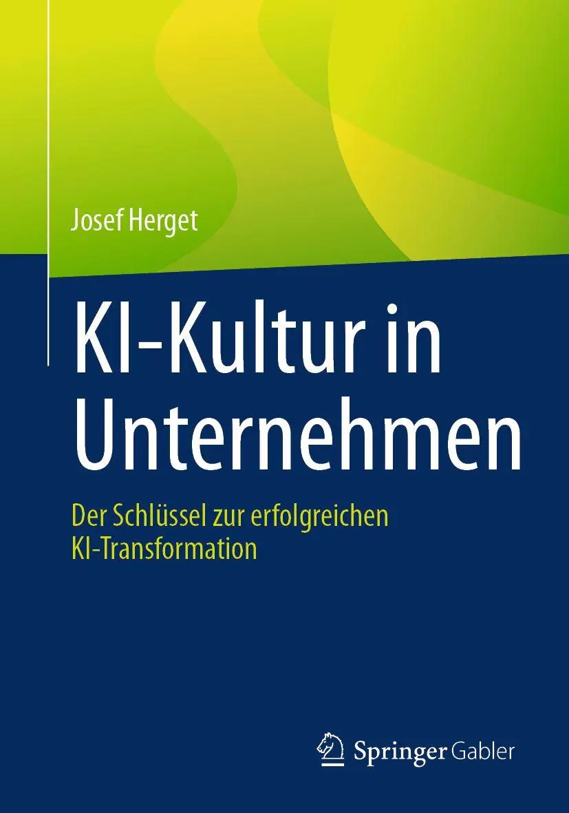Cover: 9783662742396 | KI-Kultur in Unternehmen | Josef Herget | Taschenbuch | xiii | Deutsch