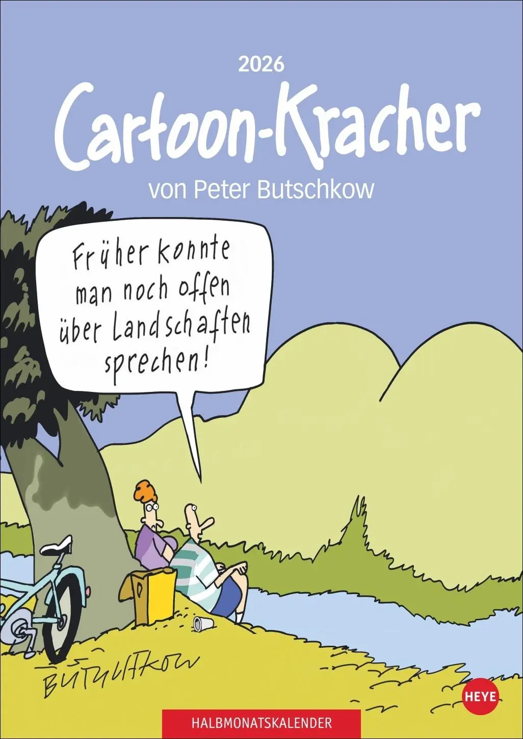 Cover: 9783756412396 | Peter Butschkow: Cartoon-Kracher Halbmonatskalender 2026 | Butschkow