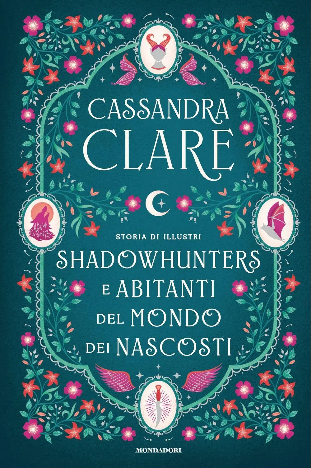 Cover: 9788804802396 | Storia di illustri Shadowhunters e Abitanti del mondo dei Nascosti