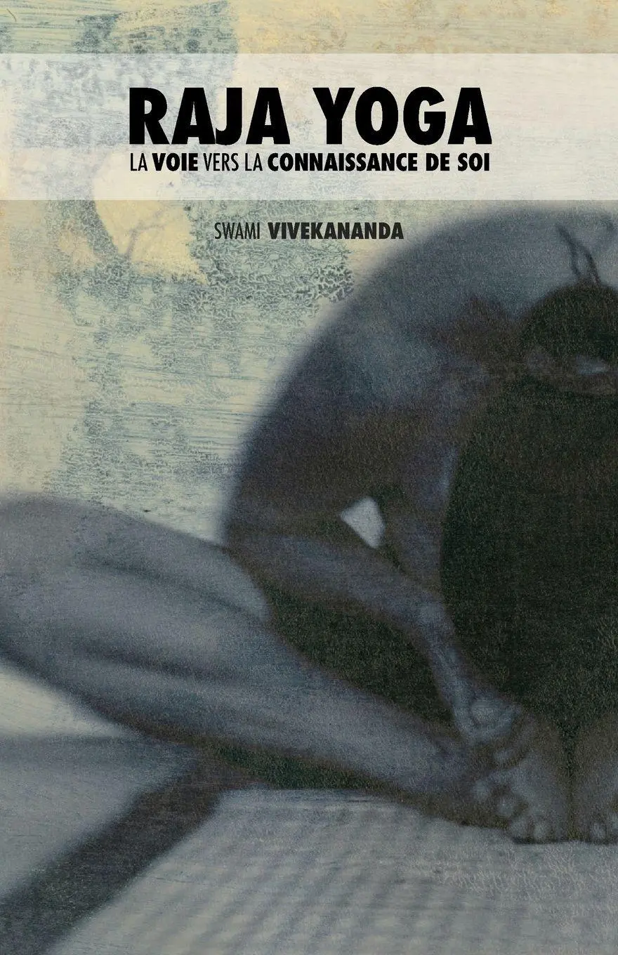 Cover: 9789888412396 | Raja Yoga | La Voie Vers La Connaissance de Soi | Swami Vivekananda