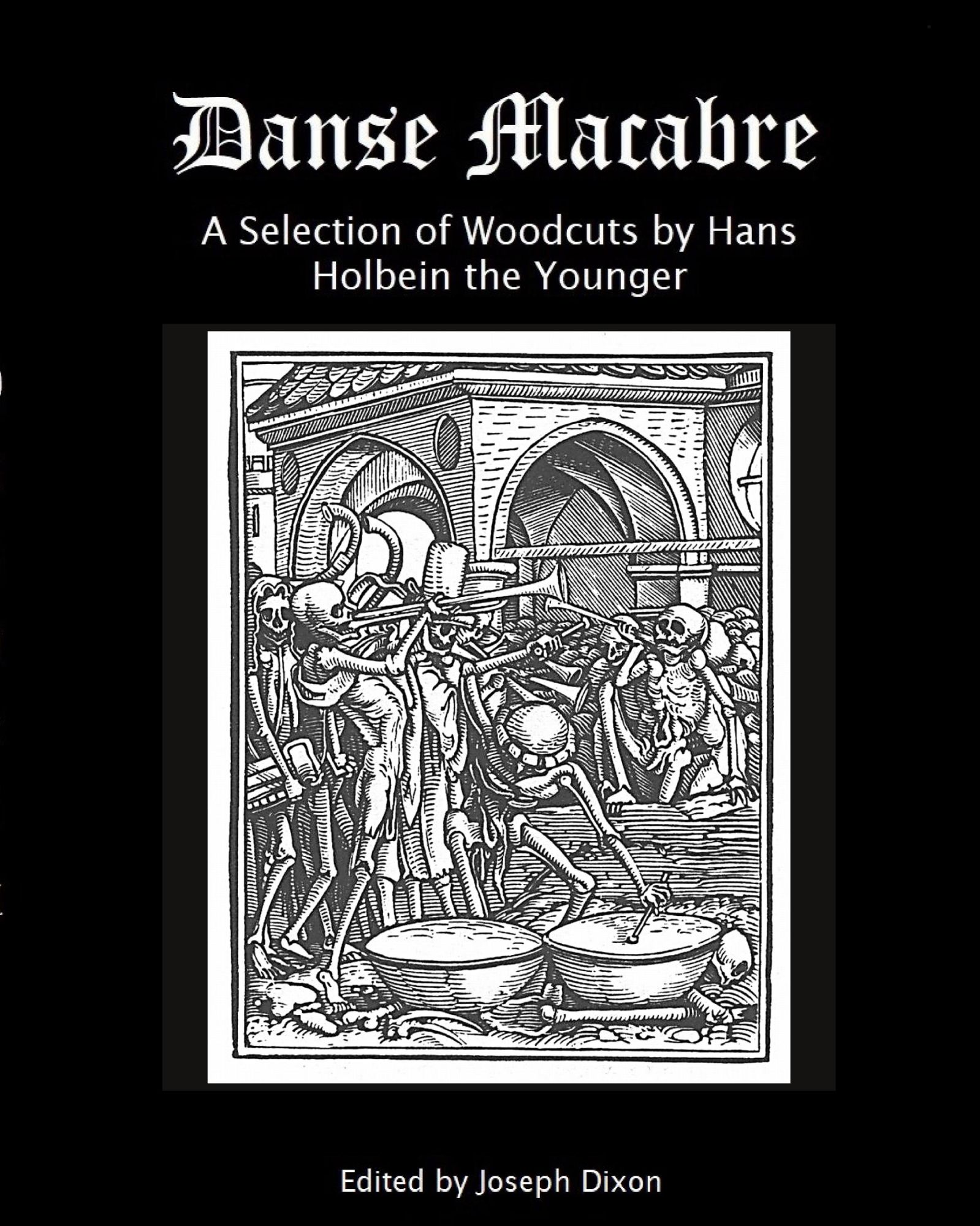 Cover: 9798211302396 | Danse Macabre | A Selection of Woodcuts by Hans Holbein the Younger