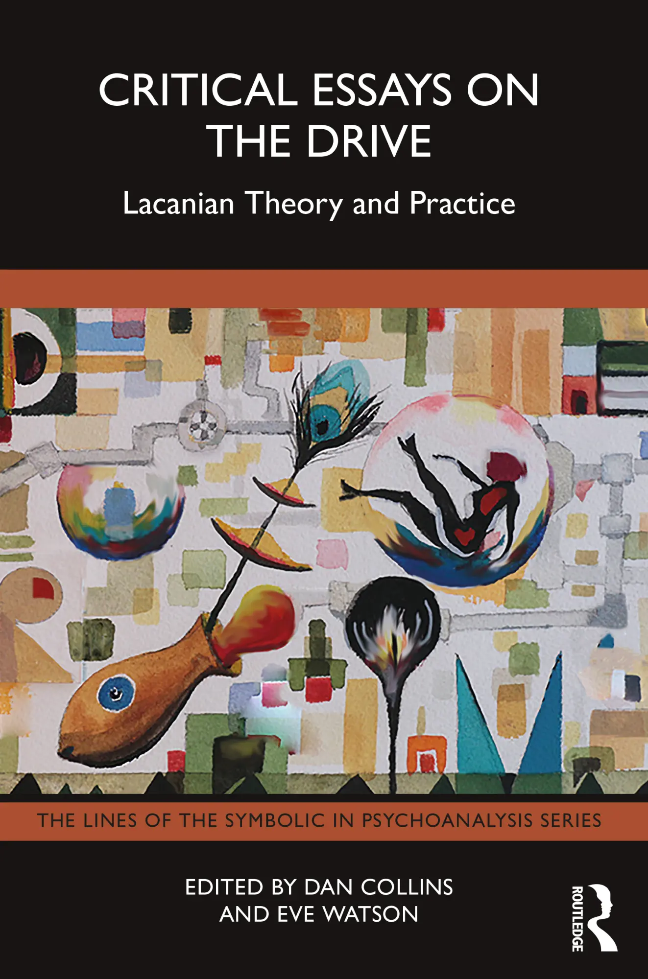 Cover: 9781032292496 | Critical Essays on the Drive | Lacanian Theory and Practice | Buch