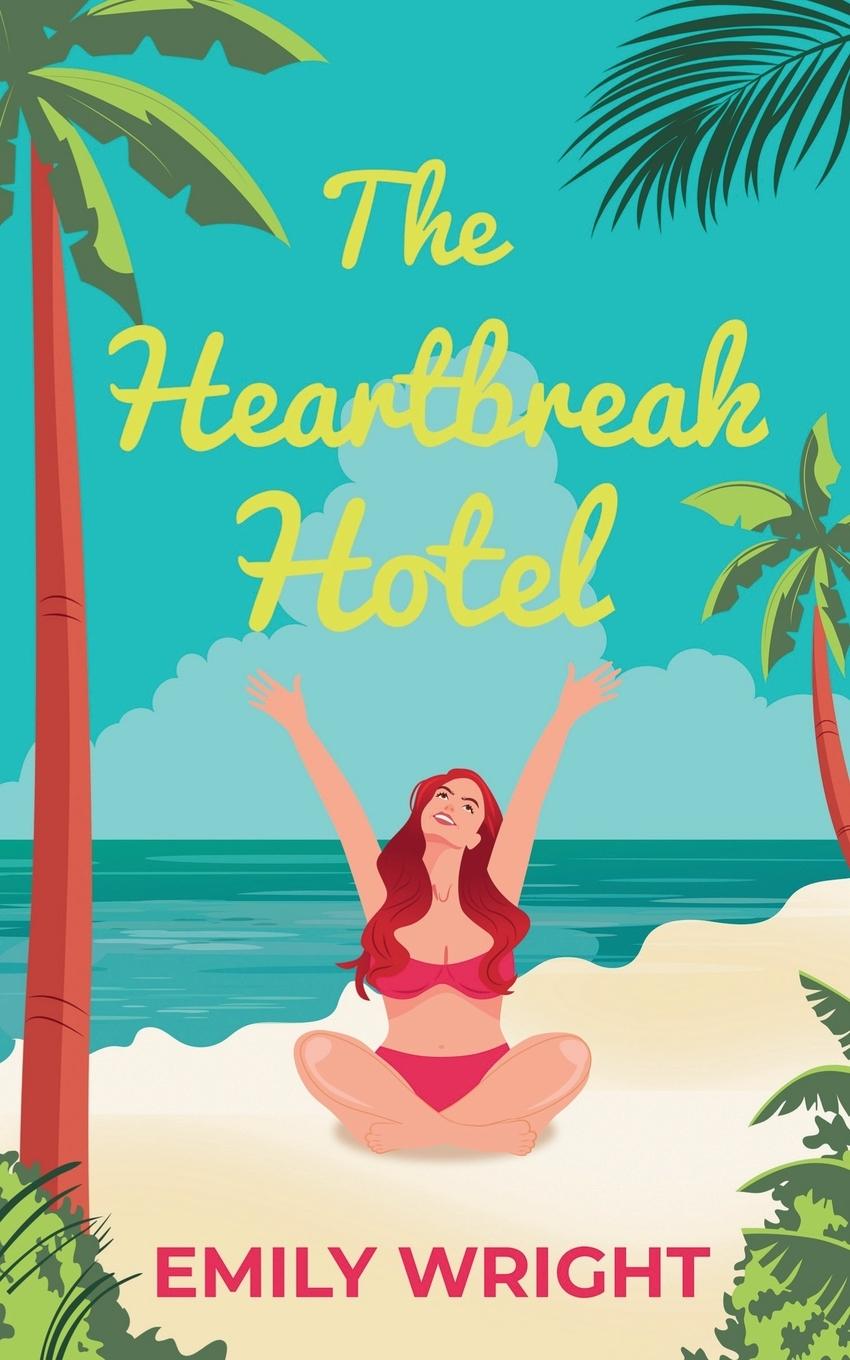 Cover: 9781739562496 | The Heartbreak Hotel | Emily Wright | Taschenbuch | Englisch | 2025