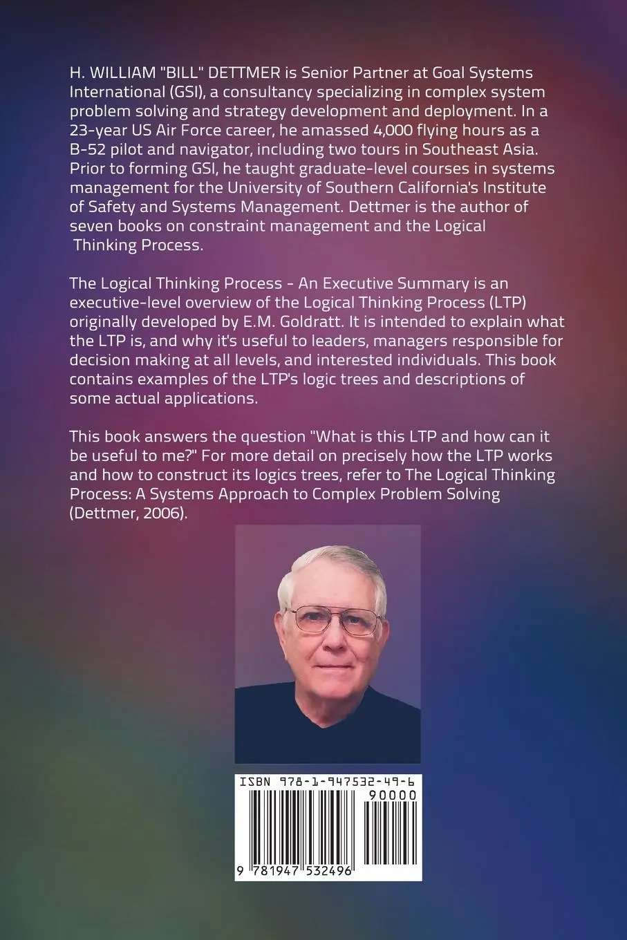 Rückseite: 9781947532496 | The Logical Thinking Process - An Executive Summary | Dettmer | Buch
