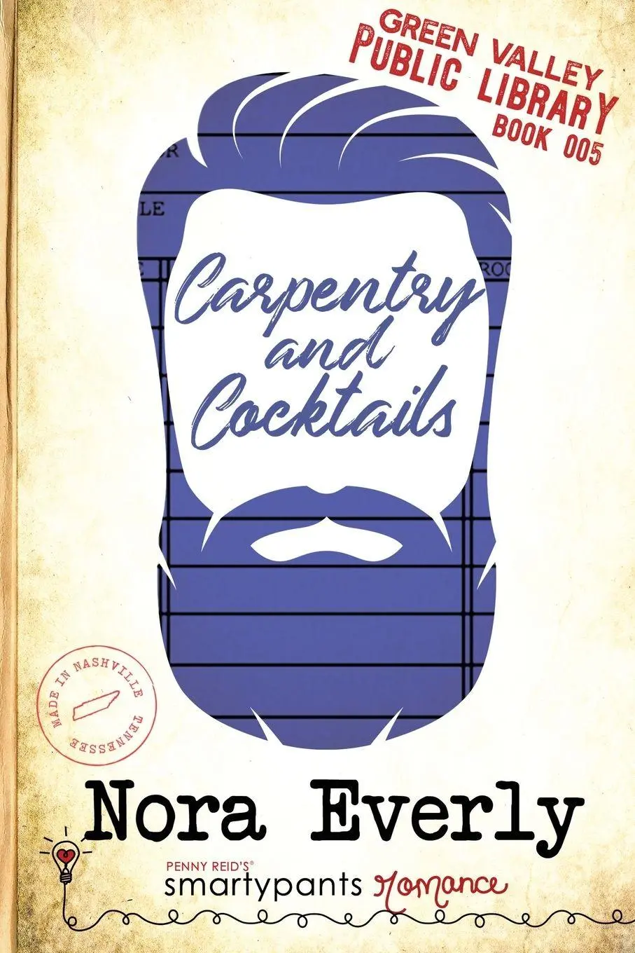 Cover: 9781949202496 | Carpentry and Cocktails | Smartypants Romance (u. a.) | Taschenbuch