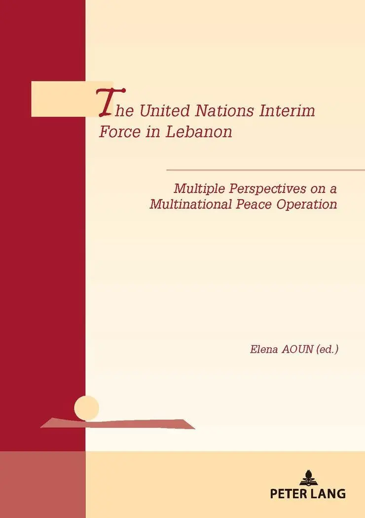 Cover: 9782807602496 | The United Nations Interim Force in Lebanon | Elena Aoun | Taschenbuch