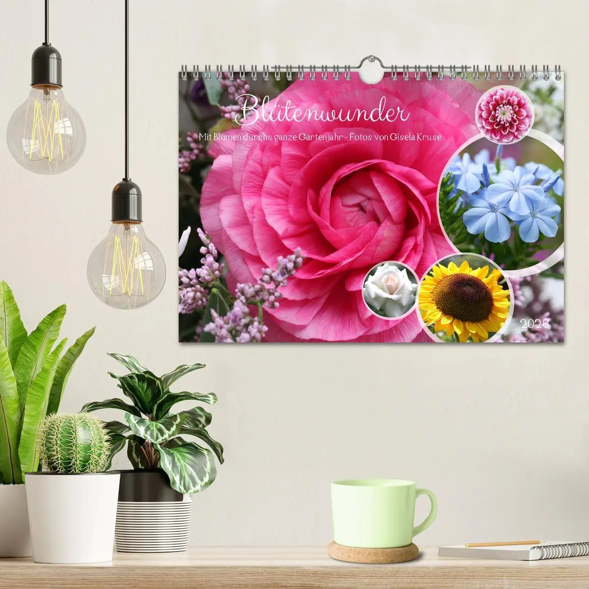 Bild: 9783457282496 | Blütenwunder - Mit Blumen durchs ganze Gartenjahr (Wandkalender...