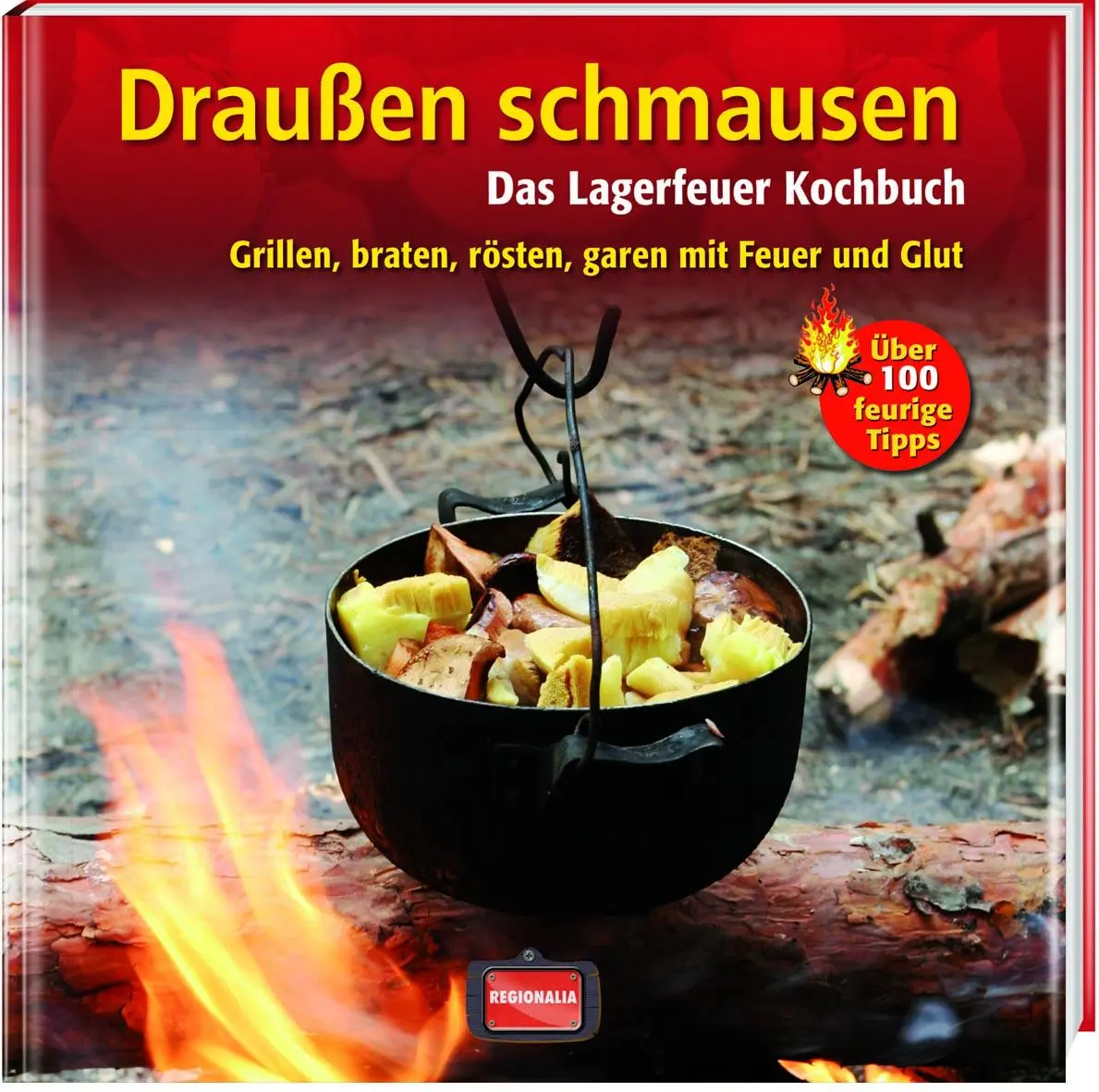 Cover: 9783939722496 | Draußen schmausen | Buch | 96 S. | Deutsch | 2012 | Regionalia Verlag