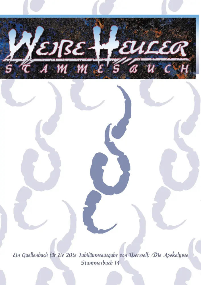 Cover: 9783963312496 | Werwolf, Die Apokalypse, Stammesbuch: Weiße Heuler (W20) | Hartley
