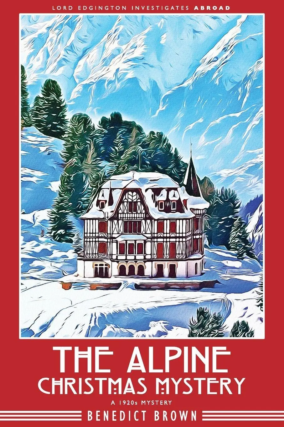 Cover: 9788419162496 | The Alpine Christmas Mystery | Benedict Brown | Taschenbuch | Englisch