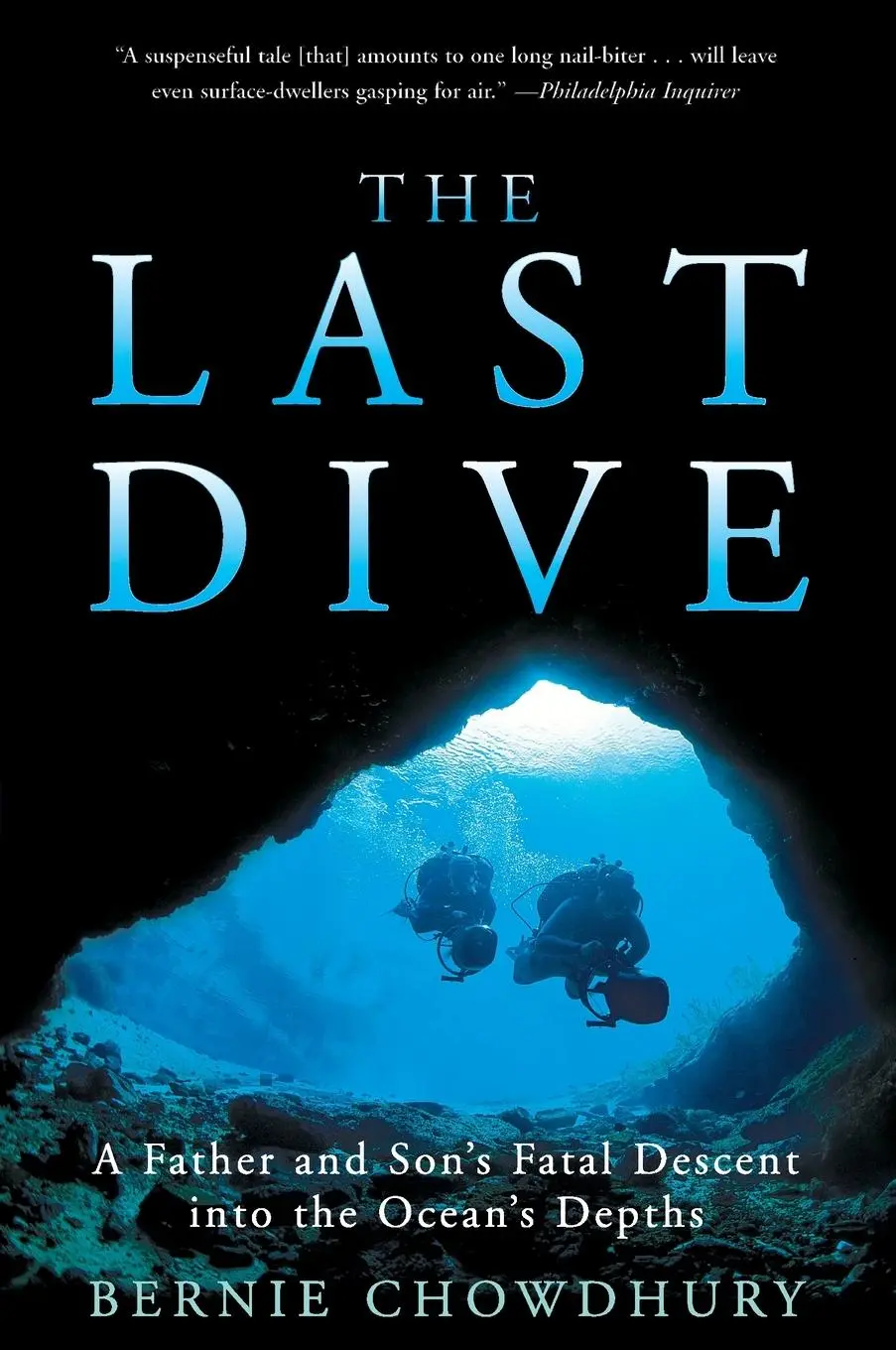 Cover: 9780060932596 | The Last Dive | Bernie Chowdhury | Taschenbuch | Englisch | 2002