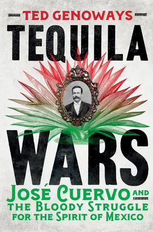 Cover: 9780393292596 | Tequila Wars | Ted Genoways | Buch | Einband - fest (Hardcover) | 2025