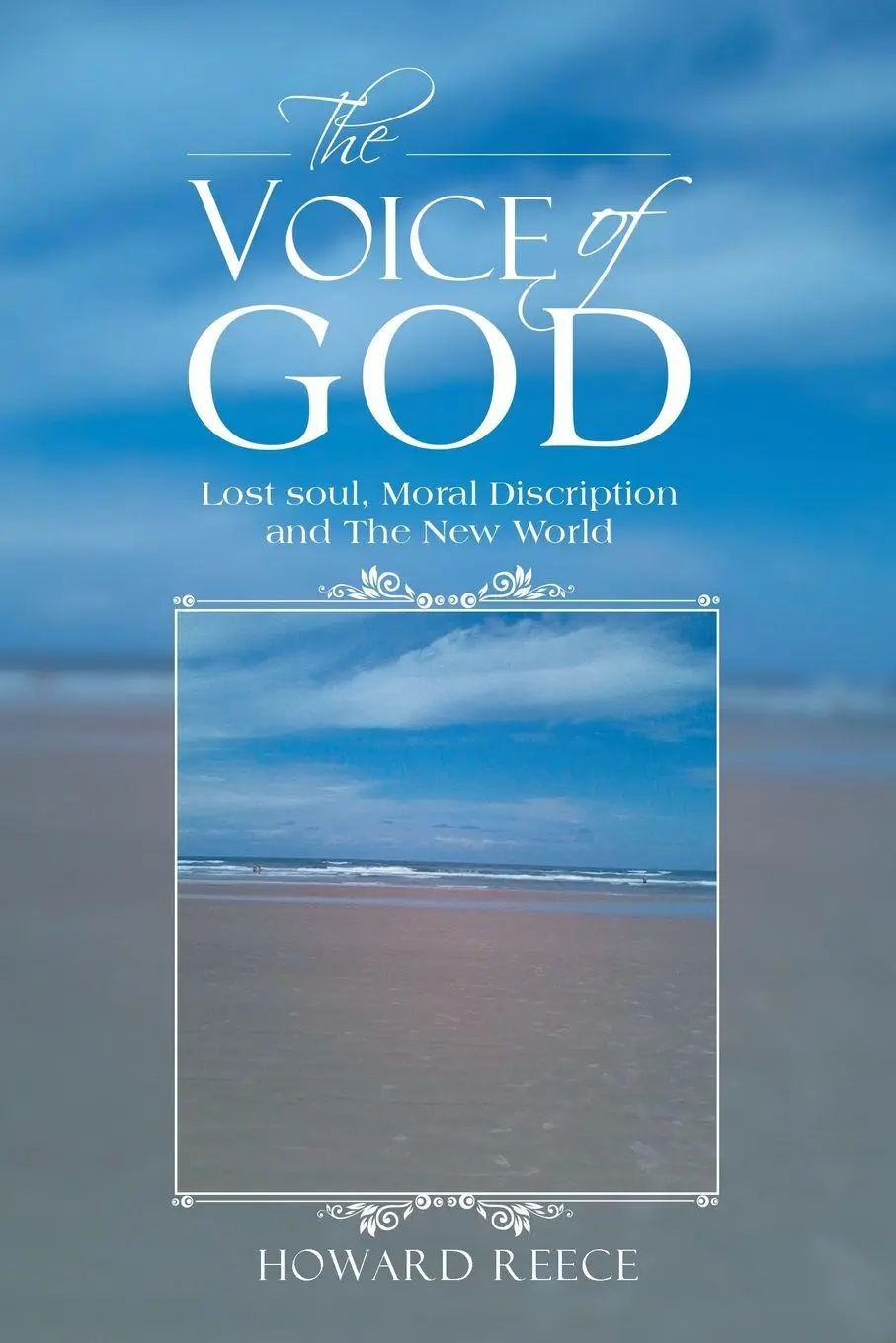 Cover: 9781524622596 | The Voice of God | Lost Soul, Moral Discription and the New World
