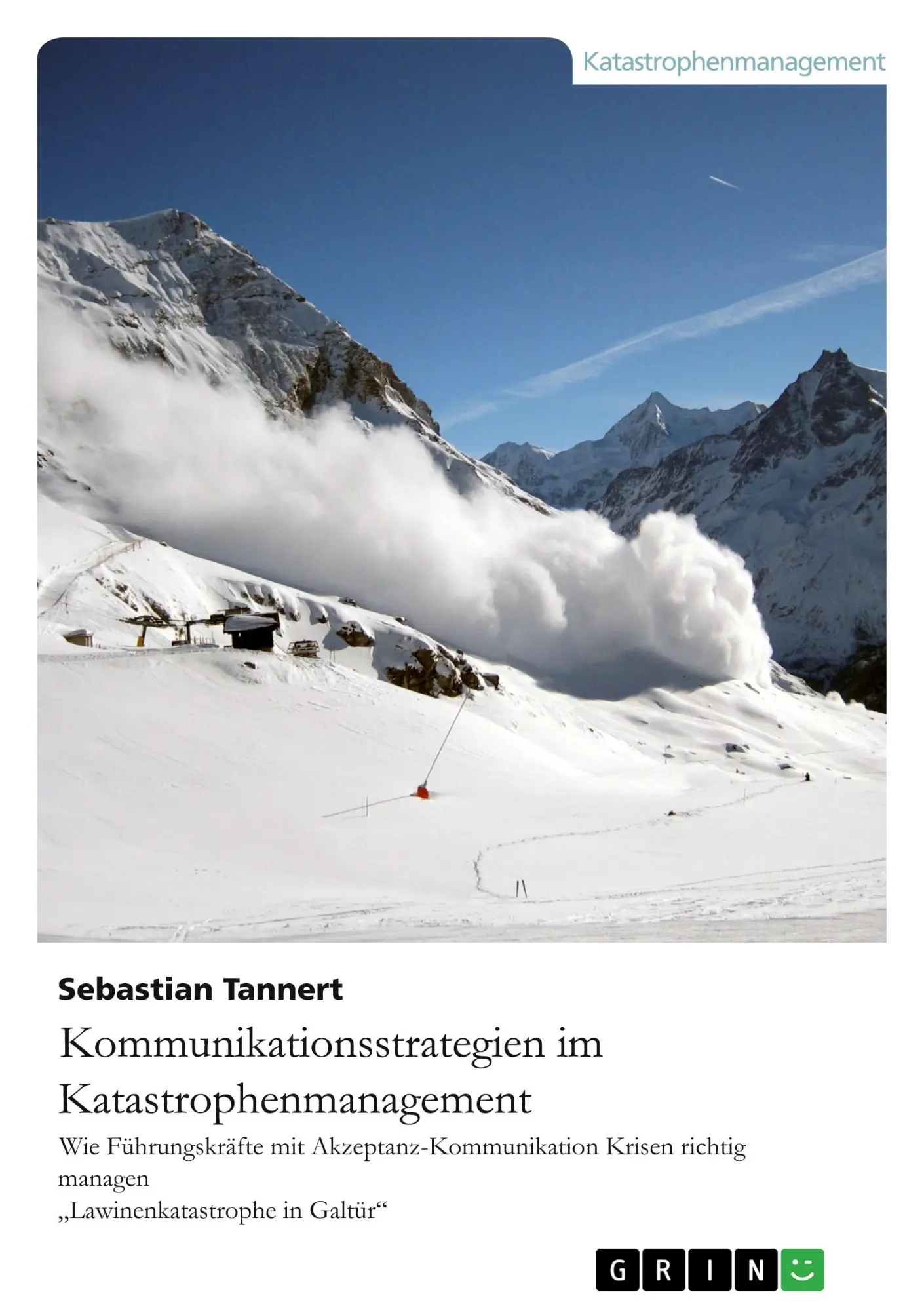 Cover: 9783346082596 | Kommunikationsstrategien im Katastrophenmanagement. Wie...