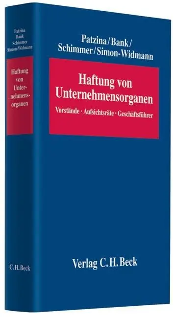 Cover: 9783406542596 | Haftung von Unternehmensorganen | Reinhard Patzina (u. a.) | Buch