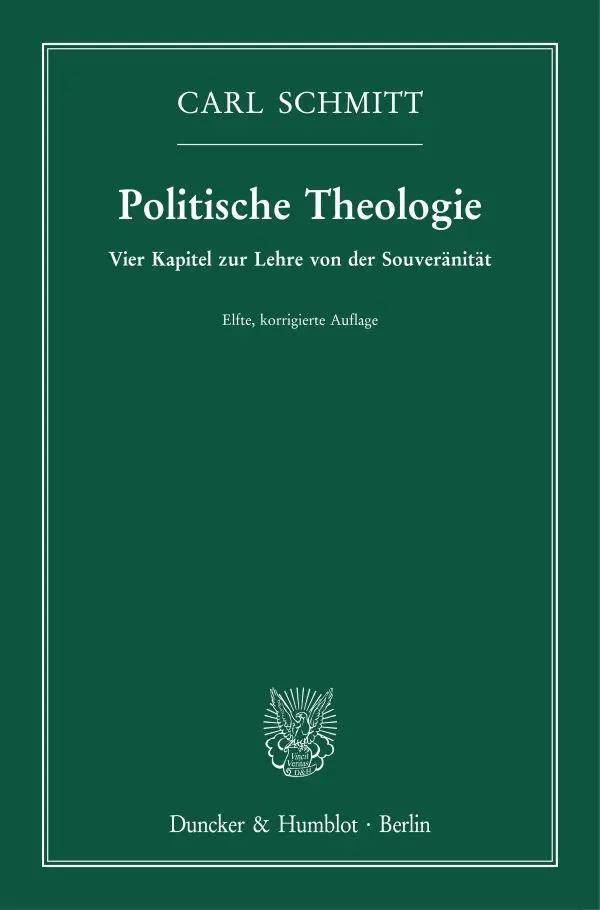 Cover: 9783428182596 | Politische Theologie. | Vier Kapitel zur Lehre von der Souveränität.