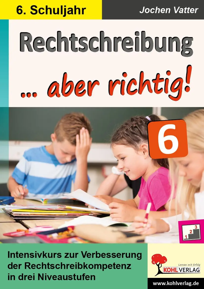 Cover: 9783960402596 | Rechtschreibung ... aber richtig! / Klasse 6 | Jochen Vatter | Buch