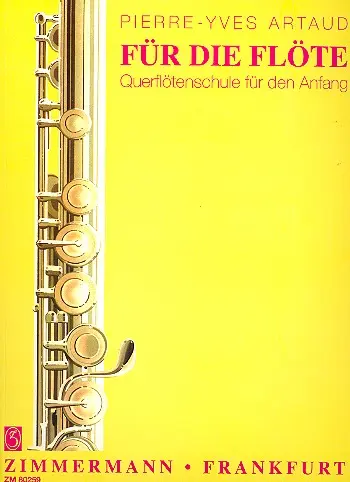 Cover: 9790010802596 | Für die Flöte | Pierre-Yves Artaud | Schulen | Buch | Deutsch | 2011