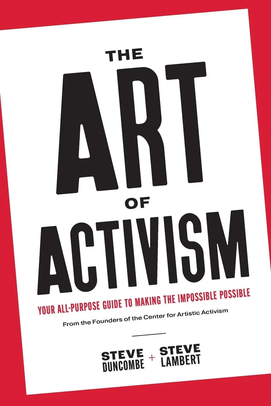 Cover: 9781682192696 | The Art of Activism | Stephen Duncombe (u. a.) | Taschenbuch | 2021