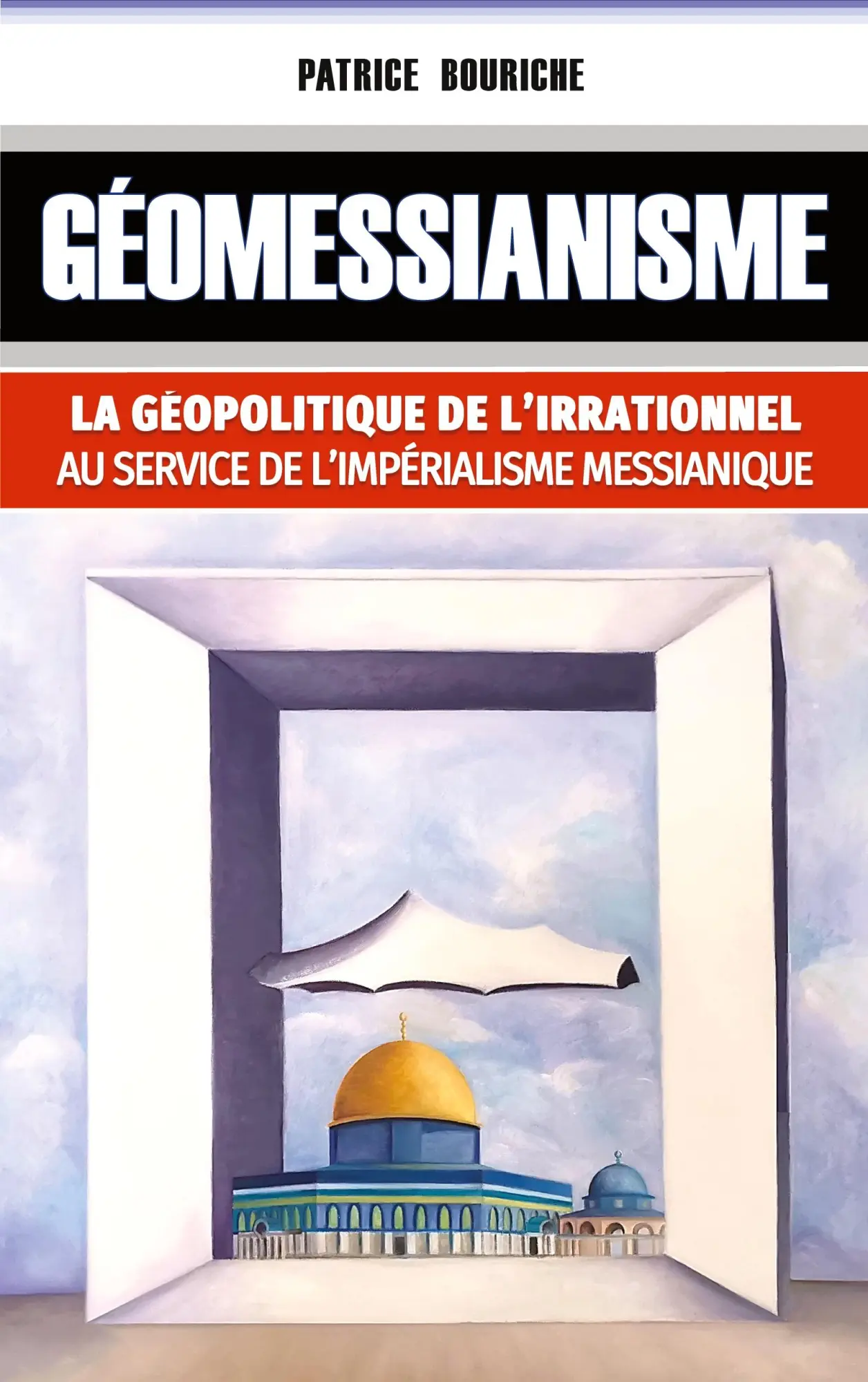Cover: 9782322482696 | Géomessianisme | Patrice Bouriche | Taschenbuch | Französisch | 2023