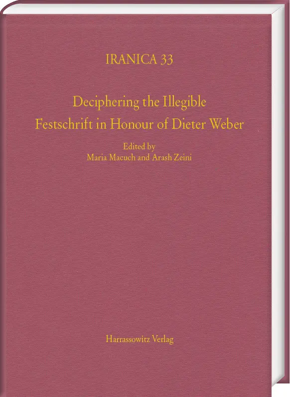 Cover: 9783447122696 | Deciphering the Illegible | Festschrift in Honour of Dieter Weber