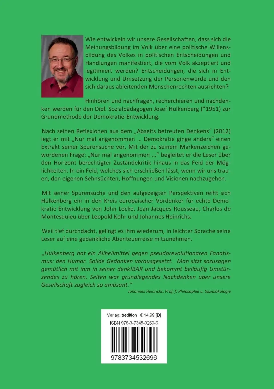Rückseite: 9783734532696 | Nur mal angenommen ... ... Demokratie ginge anders | Josef Hülkenberg