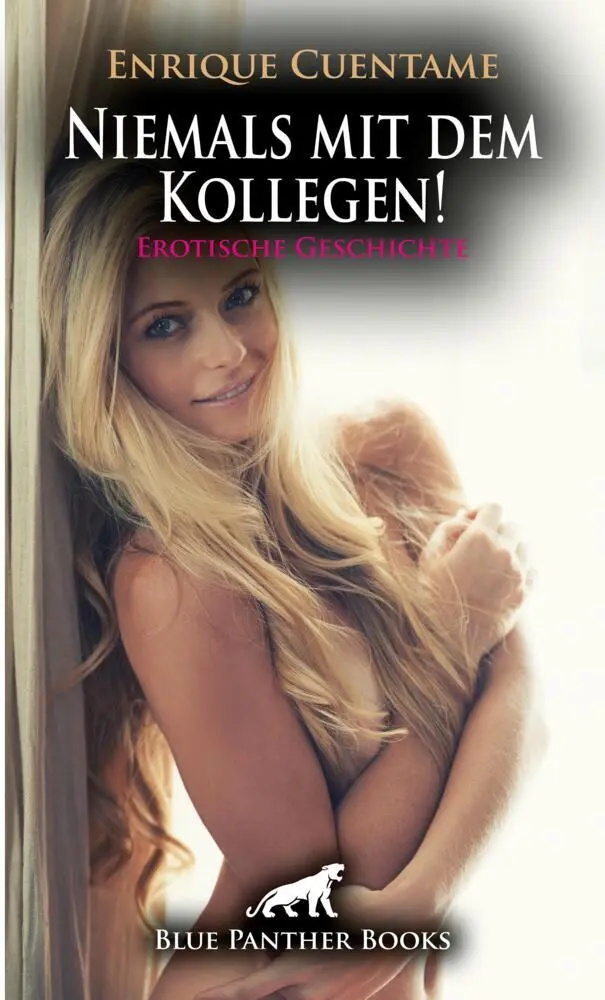 Cover: 9783756172696 | Niemals mit dem Kollegen! Erotische Geschichte + 3 weitere Geschichten