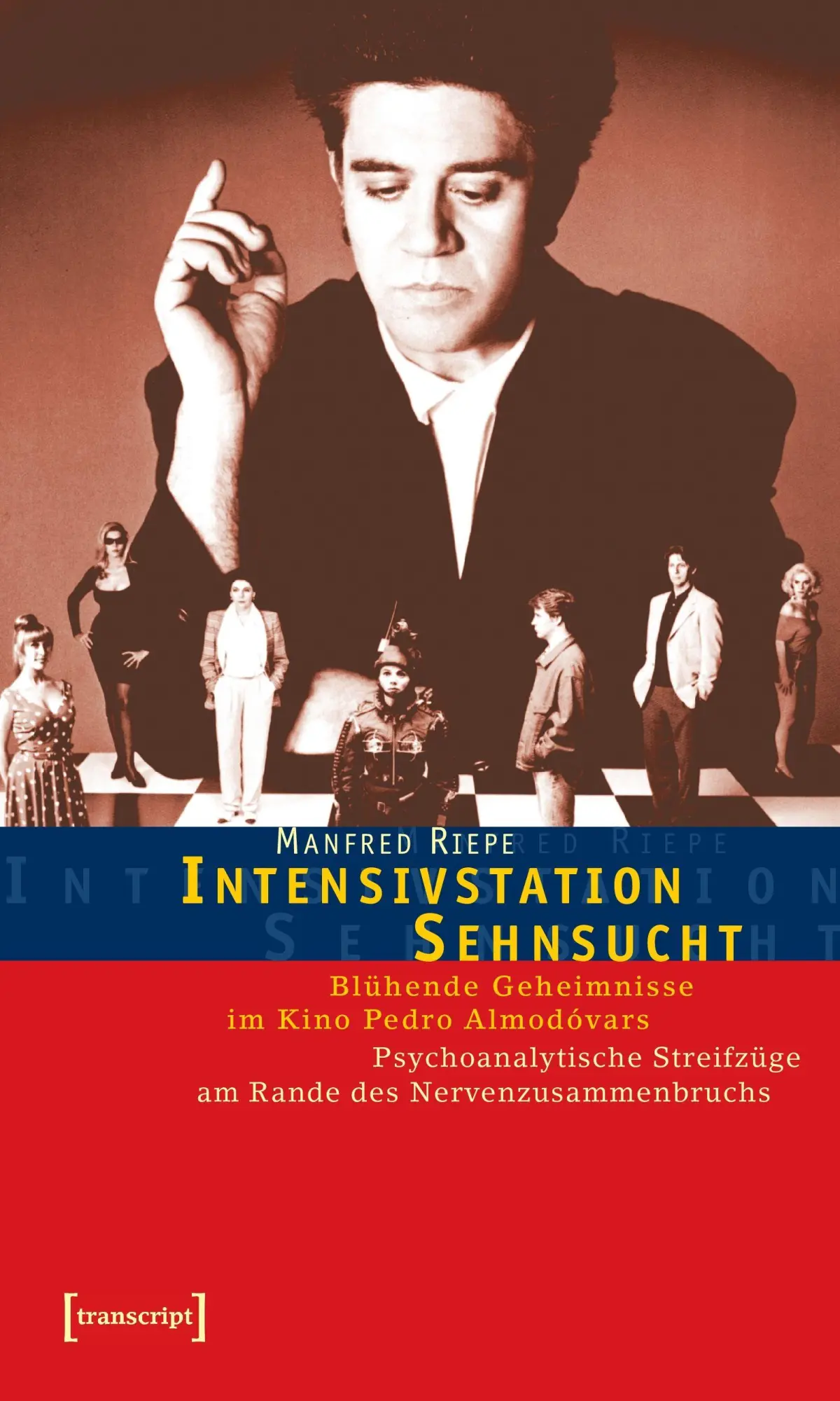 Cover: 9783899422696 | Intensivstation Sehnsucht | Manfred Riepe | Taschenbuch | 260 S.
