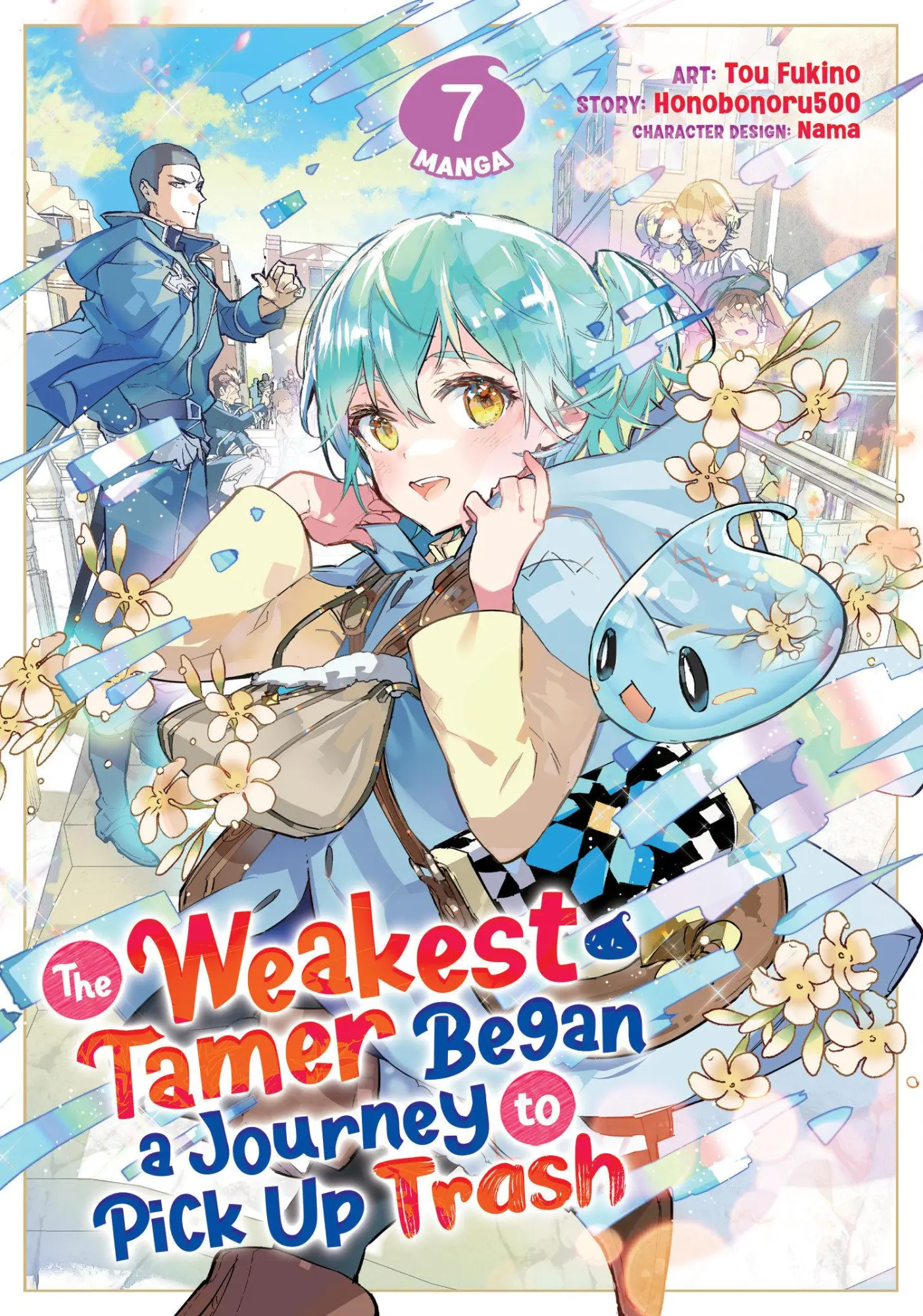 Cover: 9798893732696 | The Weakest Tamer Began a Journey to Pick Up Trash (Manga) Vol. 7