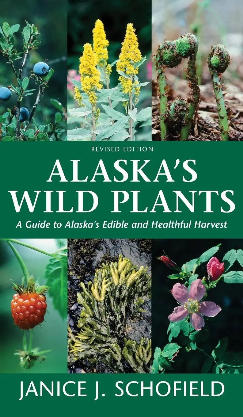 Cover: 9781513262796 | Alaska's Wild Plants, Revised Edition | Janice J. Schofield | Buch