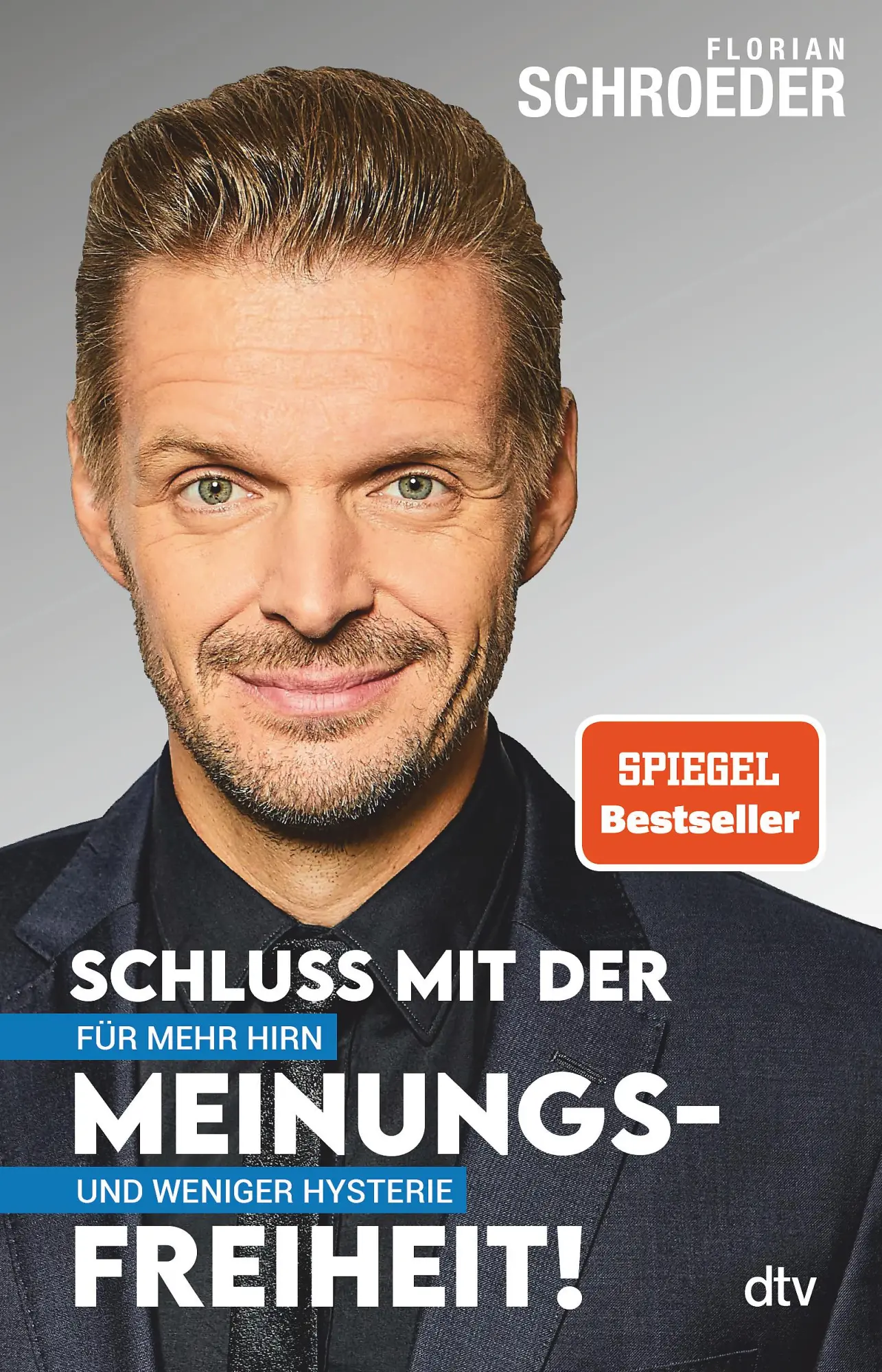 Cover: 9783423282796 | Schluss mit der Meinungsfreiheit! | Für mehr Hirn und weniger Hysterie