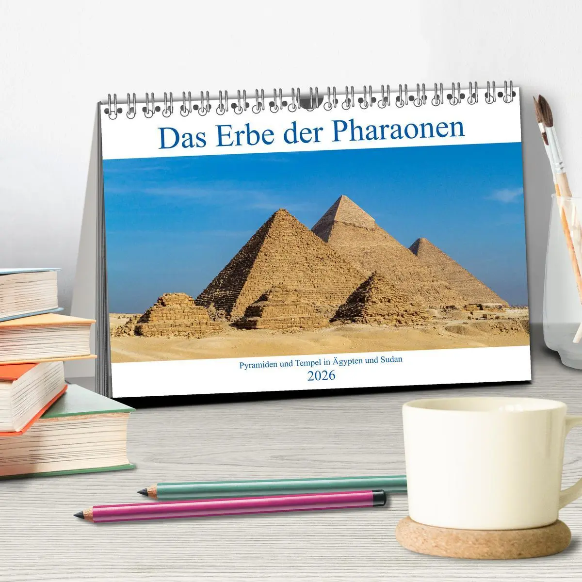 Bild: 9783457632796 | Das Erbe der Pharaonen (Tischkalender 2026 DIN A5 quer), CALVENDO...