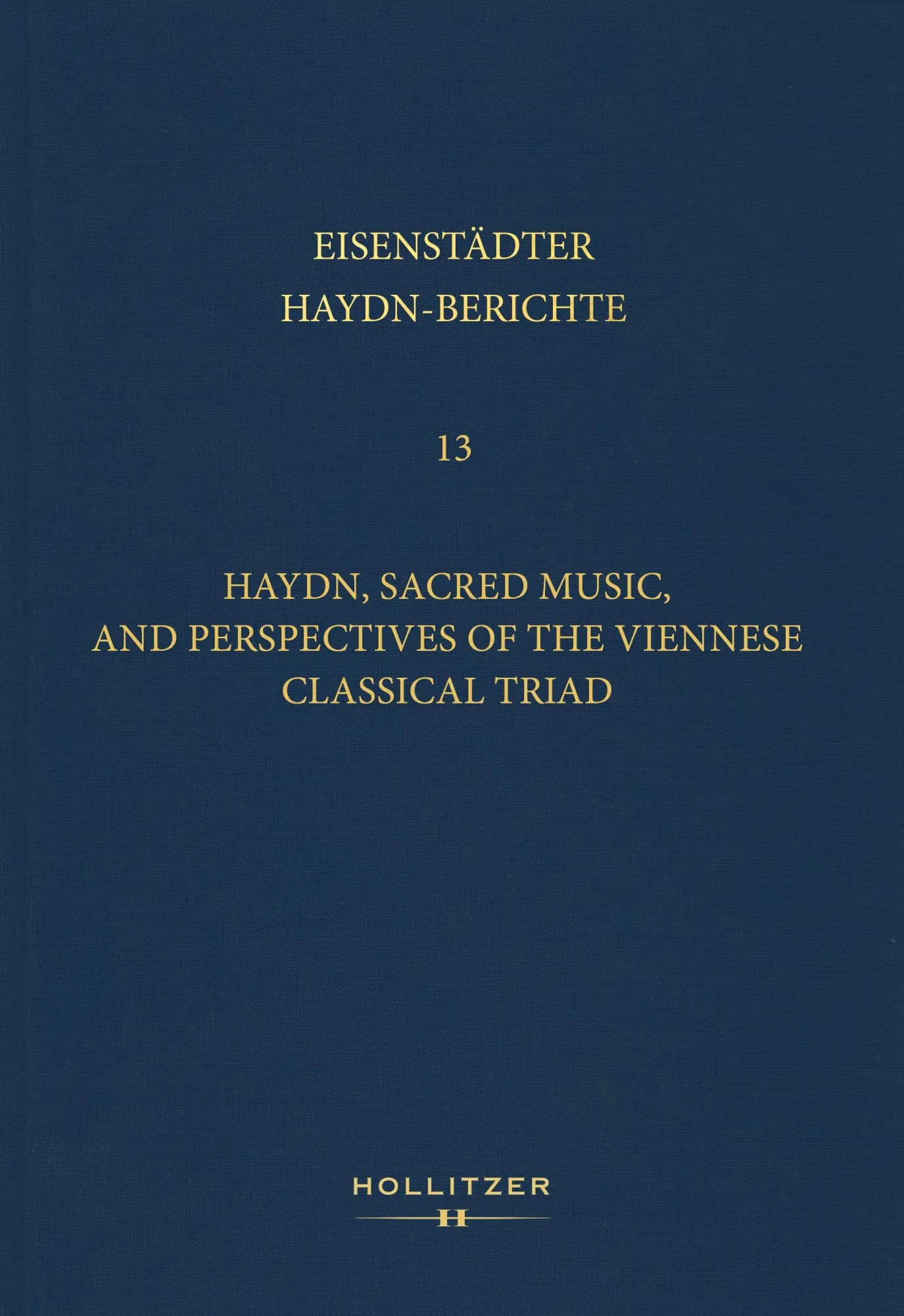 Cover: 9783990942796 | Haydn, Sacred Music, and Perspectives of the Viennese Classical Triad