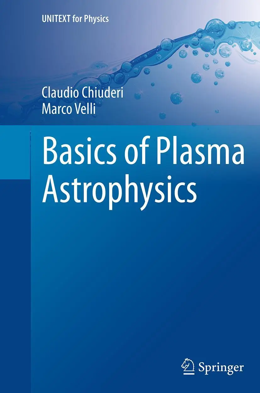 Cover: 9788847052796 | Basics of Plasma Astrophysics | Marco Velli (u. a.) | Buch | ix | 2014